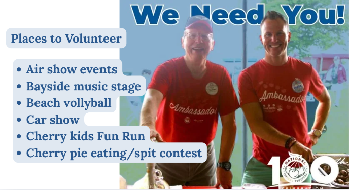 Photo caption: Volunteers are a key part of getting the Cherry Festival running, the search for volunteers is important. If you can volunteer we would love to have you help out! Check out cherryfest.org for volunteer positions.